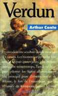 Guerre 14 18 : Verdun Par Arthur Conte (ISBN 2266027859 Ean 978226027854) - Guerra 1914-18