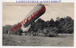 LANEUVEVILLE En SAULNOIS-Neuheim-BALLON D´OBSERVATION-Fesselballon-Carte Allemande-Guerre14-18-1WK-France-57-Militaria- - Chateau Salins