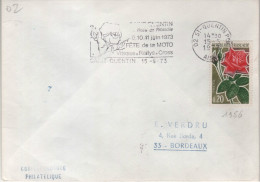 Lettre Flamme Concordante 02 St-Quentin Ppal 15-5-73 =o "la Rose De Picardie ........timbre N° 1356 - Sellados Mecánicos (Publicitario)