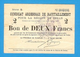 COMMERCE ) Deux Francs -  Syndicat Ardennais De Ravitaillement Pour La Région De Sedan -  -  (  Rare ) - Bons & Nécessité