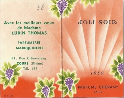 PARFUMS CHERAMY  1959  JOLI SOIR  AVEC LES VOEUX DE MME LUBIN THOMAS COURS - Small : 1941-60