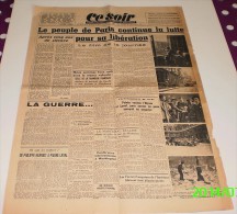 Ce Soir Du 22 Août 1944. (Le Peuple De Paris Se Bat Pour Sa Libération). - Frans