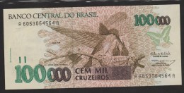 BRASIL 100.000 CRUZEIROS ND (1993) # A60530….A   P# 235b - Brazilië