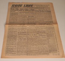 Le Havre Libre Du 2 Février 1945. - Französisch