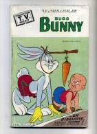 - LE MEILLEUR DE BUGS BUNNY . COLLECTION TV POCKET . SAGEDITION 1985 . - Sagédition