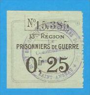 Billets ) BON DE 0.Fr 25 - DEPOT DES OFFICIERS PRISSONIERS DE GUERRE - SAINT-ANGEAU ( 16 Charente ) - Bons & Nécessité