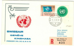 ONU - NAZIONI UNITE - UNITED NATIONS - NATIONS UNIES – 1970 – First Flight - Premier Vol - Genève-Kinshas... - Primi Voli