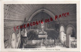 87 - SAINT PRIEST TAURION-  INTERIEUR DE L' EGLISE - Saint Priest Taurion