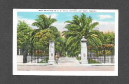 KEY WEST - FLORIDA - MAIN ENTRANCE TO U.S. NAVAL STATION IN KEY WEST - Key West & The Keys