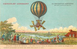 Ballon à Ailes De Moulin - ** Premier Essai De Direction D'un Ballon - 1785 ** Cpa Pub Choclat Lombart - TB état - Globos