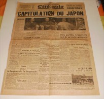 Cité Soir Du 11 Août 1945, édition Spéciale, Capitulation Du Japon. - Français