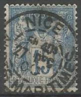 France - Type Sage - N°90 - Obl. Cachet à Date NICE ALPES MARITIMES - 1876-1898 Sage (Type II)