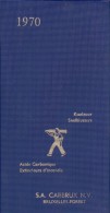 1970 : Kleine Agenda ##Koolzuur/Acide Carbonique – Snelblussers / Extincteurs D'Incendie :  S.A. CARBRUX N.V.## - Petit Format : 1961-70