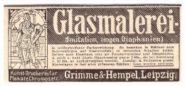 Original Werbung -1888 - Glasmalerei , Grimme & Hempel In Leipzig , Kunstdruckerei , Druckerei !!! - Vetro & Cristallo