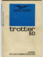 Moto Guzzi Trotter 50 Special Mark 71 Manuale Uso Originale Factory Original Owner's Manual Manuel D'entretien - Motorräder