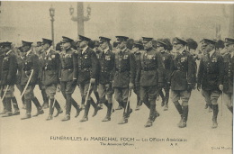 Funerailles Du Marechal Foch Officiers Americains American Officers WWI Edit Papeghin Paris Tours - Beerdigungen