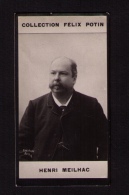 Petite Photo 1ère Collection Félix Potin (chocolat), Homme De Lettres H. Meilhac, Photo Eugène Pirou, Paris, Vers 1900 - Alben & Sammlungen