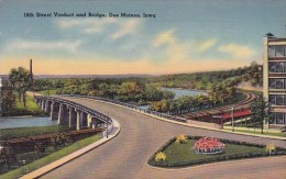 18th Street Viaduct And Bridge Des Moines Iowa - Des Moines