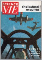 Science Et Vie N°545 Février 1963 - Istre école (élèves De L'EPNER - Les Hommes En Rouge - Aviation Armée De L'air) - Aviazione