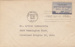 TOWARD UNITED NATIONS, COVER FDC, 1945, USA - 1941-1950