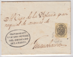 1858-H-59. * CUBA ESPAÑA SPAIN. ISABEL II. CORREO OFICIAL. 1866. OFFICIAL MAIL. SOBRE ½ ONZA. OBISPADO DE LA HABA - Prephilately