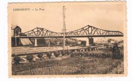 B4199    LIBRAMONT : Le Pont - Libramont-Chevigny