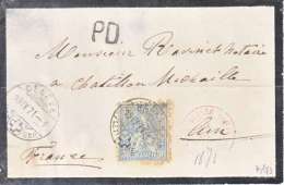 DEVANT DE LETTRE-CACHET "PD"- 19.04.1871- 30 CT BLEU-+ CACHET ROUGE "SUISSE......." - Brieven En Documenten