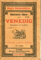 ITLAY VENEZIA 1905 VINTAGE TOURIST BOOKLET GUIDE  IN GERMAN - Italië