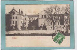 DELLE  -  PENSIONNAT  DES  DOMINICAINES -  1911  -  CARTE    PRECURSEUR  - - Delle