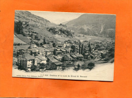 CANTON DE  VALAIS /   ORSIERES  /  1910 VILLAGE ET ROUTE DU GRAND ST BERNARD    CIRC  NON  EDITEUR - Orsières