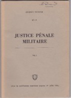 Armée Suisse - Justice Pénale Militaire - Andere & Zonder Classificatie