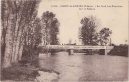 CPA - LIGNY Le CHATEL (89) - Pont Des Planches Sur Le Serein - Ligny Le Chatel