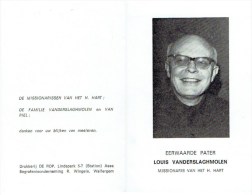 ASSE / DINANT / HEVERLEE / BEERNEM En VINKT - Pater Louis VANDERSLAGHMOLEN - Overste En Aalmoezenier +1970 - Images Religieuses