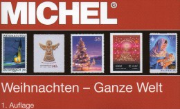 Neue Auflage MICHEL Motiv Weihnachten 2015 New 60€ Topics Stamps Catalogue Christmas Of The World ISBN 978-3-95402-106-2 - Storia