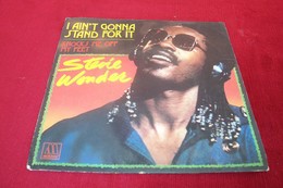 STEVIE   WONDER  °  I AIN'T GONNA STAND FOR IT - Soul - R&B