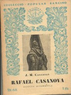 RAFAEL CASANOVA  EDIT.BARCINO - Biographies