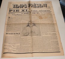 Journal Temps Présent Du 17 Février 1939. (Spécial Pie XI) - Français