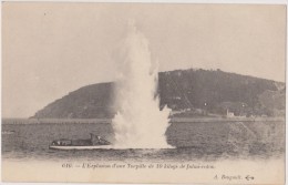 Cpa,l´ Explosion D´une Torpille De 10 Kilogs De Fulmi-coton ,mer ,guerre - Warships