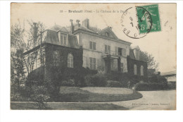 18 - BRETEUIL - Le Chateau De La Butte - Breteuil