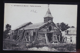 BETHENIVILLE  EGLISE PROVISOIRE - Bétheniville