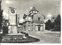 PRATO . CHIESA S. MARIA DELLE CARCERI E MON. AI CADUTI - Prato