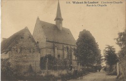 Woluwé-St-Lambert  -   L'Ancienne Chapelle - St-Lambrechts-Woluwe - Woluwe-St-Lambert