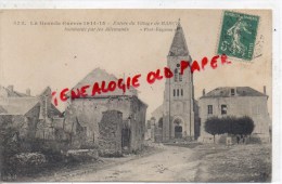 77 - BARCY - GUERRE 1914-1918- ENTREE DU VILLAGE BOMBARDE PAR LES ALLEMANDS - Sonstige & Ohne Zuordnung