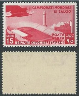 1934 EMISSIONI GENERALI POSTA AEREA MONDIALI DI CALCIO 15 LIRE MNH ** - K007 - Amtliche Ausgaben