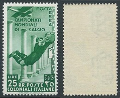 1934 EMISSIONI GENERALI POSTA AEREA MONDIALI DI CALCIO 25 LIRE MNH ** - K008 - General Issues