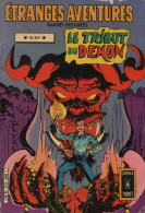 ETRANGES AVENTURES RECUEIL N° 3312  ( 71 72 ) BE AREDIT 1981 COMICS POCKET - Etrange Aventure