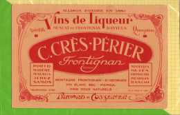 BUVARD & BLOTTER & Vins De Liqueur C.CRES PERIER  Frontignan - Schnaps & Bier
