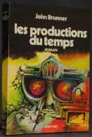 LES PRODUCTIONS DU TEMPS - JOHN BRUNNER - CASTERMAN AUTRE TEMPS - SF - Casterman