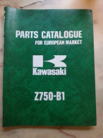 Kawasaki Z 750 1975 Catalogo Ricambi Originale - Spare Parts Catalog -catalogue Pièces Détachées - Engines