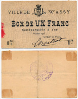 1914 - 1920 // Wassy // Un Franc - Bons & Nécessité